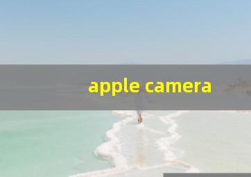 apple camera